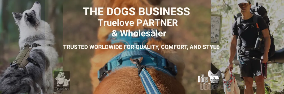The Dog’s Business – Truelove partner  & Wholesaler
